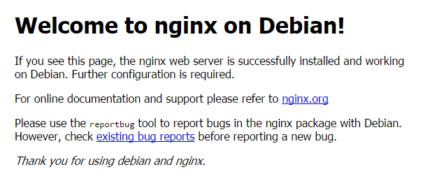 This is the default webpage when installing Nginx on Debian 8