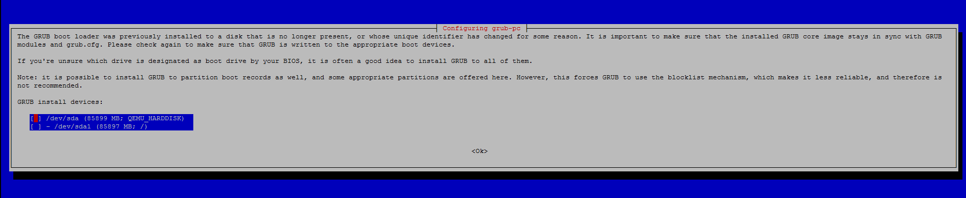 An example of an upgrade that needs to install Grub on your disk