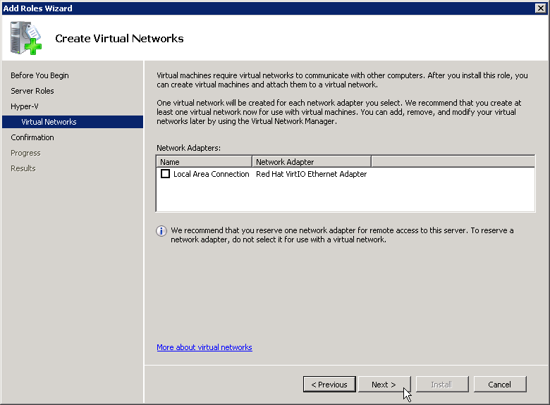 Under Create Virtual Networks select your ethernet device.