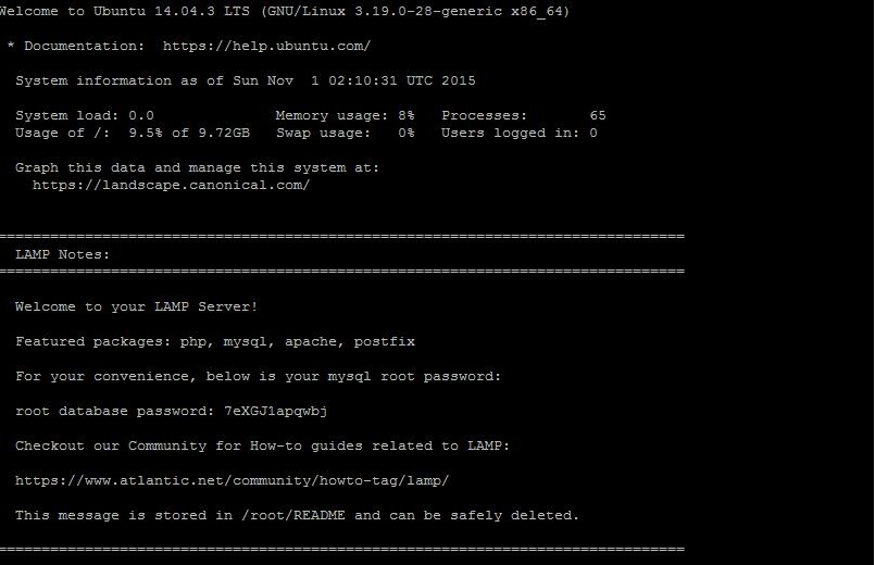Your servers Welcome message with MySQL Credentials