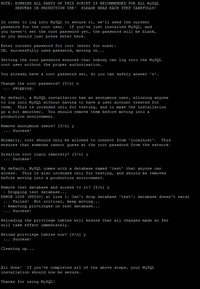 An example of the MySQL secure installation