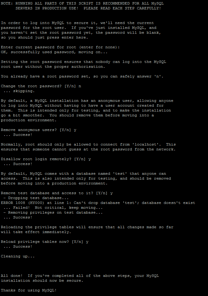 An example of the MySQL secure installation