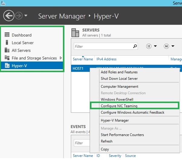 From server manager select hyper-v, proceed to right click your host, and select Configure Nic teaming.
