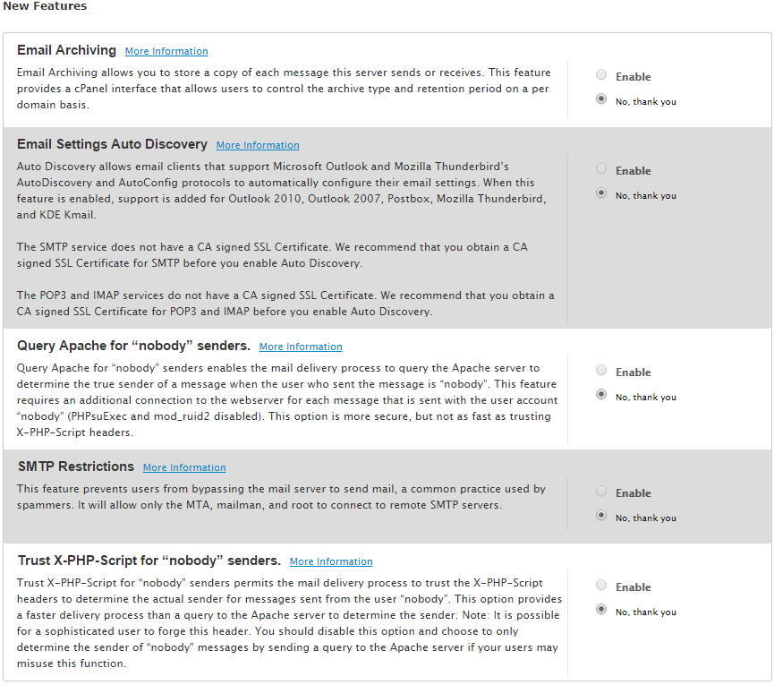 You may chose to enable or disable any neeew features offered by WHM.