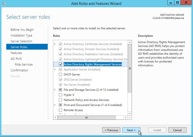 Under server roles select Active Directory Rights Management Services