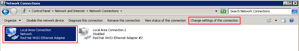 Control Panel : Network Connection. Change settings of this connection
