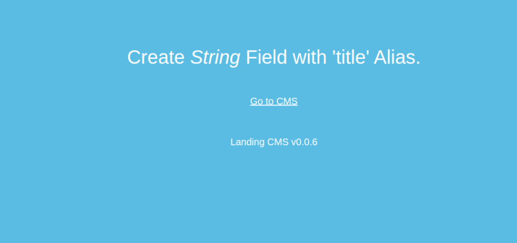 Landing CMS Welcome Page