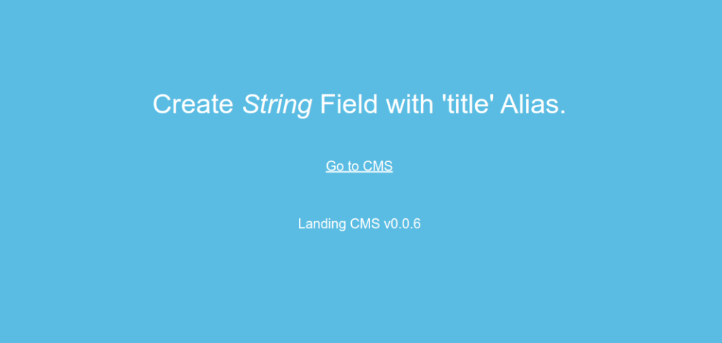 Landing CMS welcome page